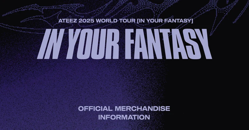 [ATEEZ] 2025 World Tour [IN YOUR FANTASY] Official MD