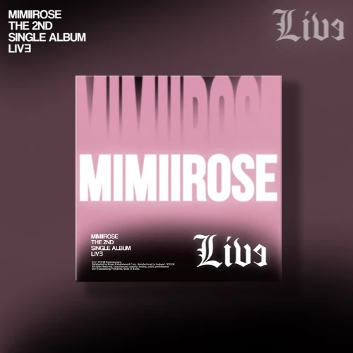 MIMIIROSE – Live