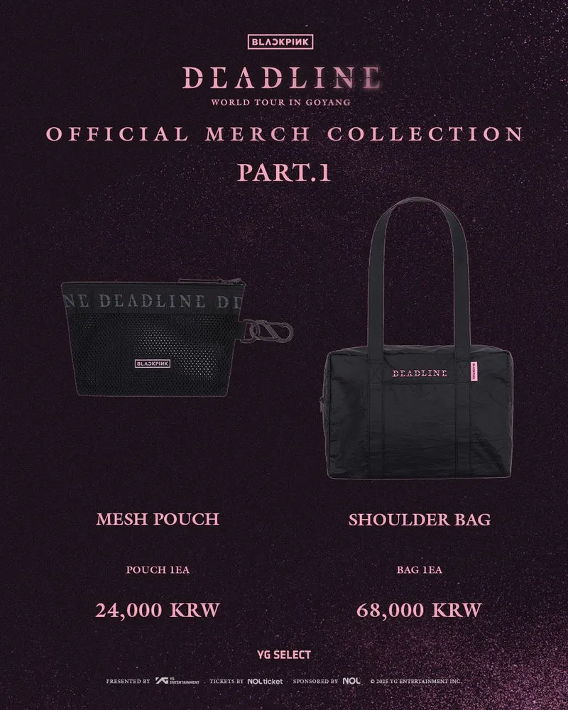 [BLACKPINK] Deadline : World Tour In Goyang : Official Merch Collection