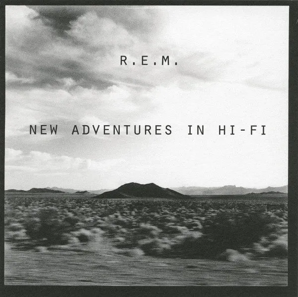 R.E.M. – New Adventures in Hi-Fi