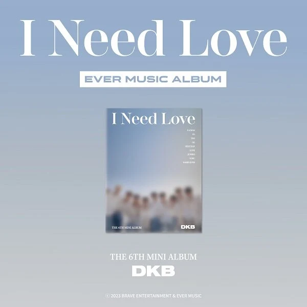 DKB - I Need Love (EVER MUSIC ALBUM ver.)