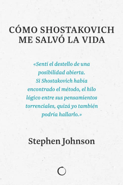 COMO SHOSTAKOVICH ME SALVO LA VIDA