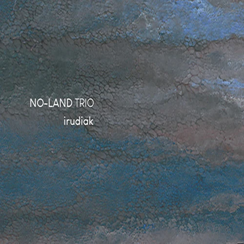 NO-LAND TRIO - irudiak