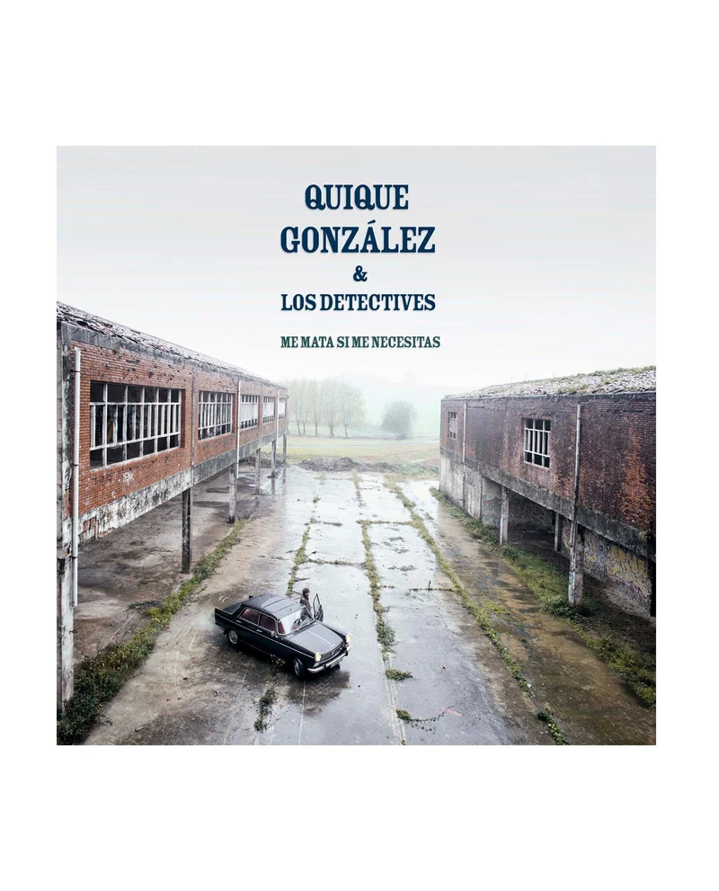 Quique Gonzalez - LP Vinilo "Me mata si me necesitas"