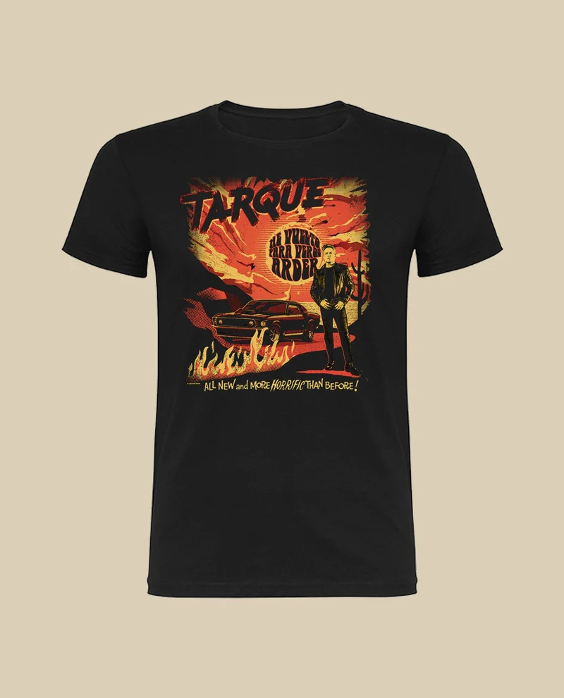 Tarque - Camiseta "He vuelto para veros arder" Hombre