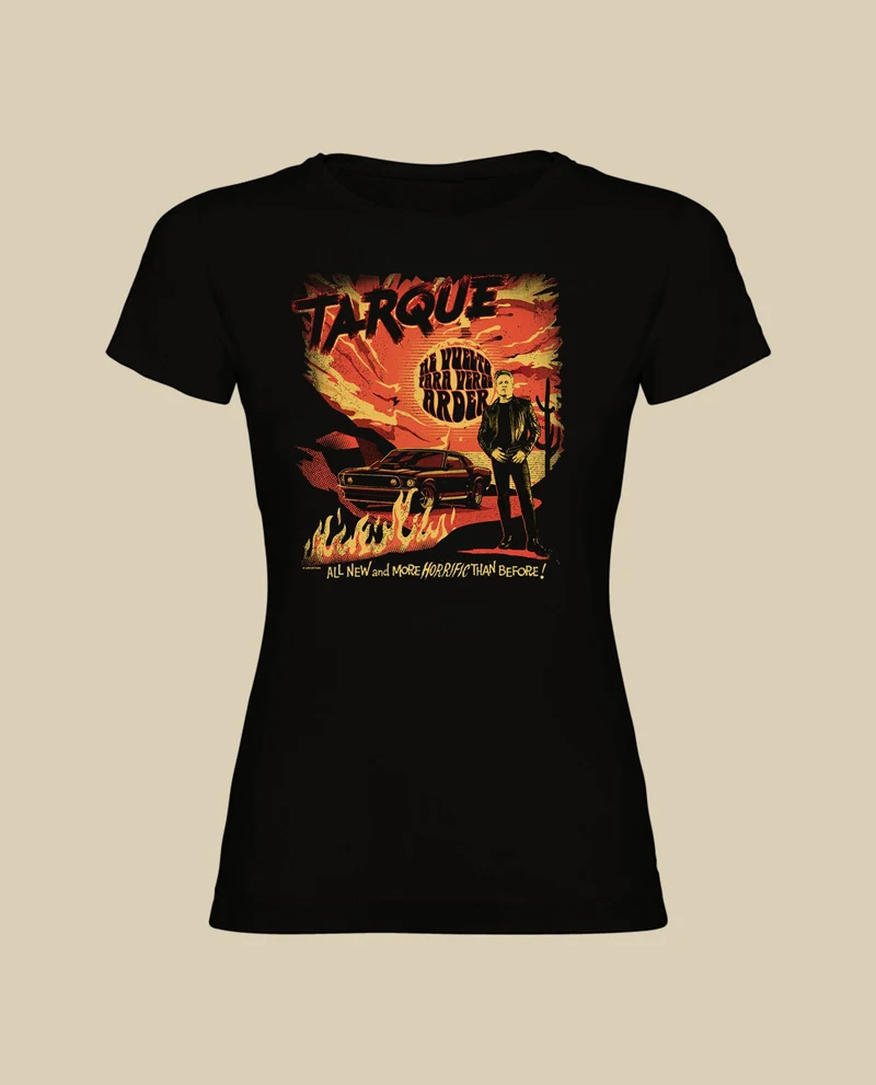 Tarque - Camiseta "He vuelto para veros arder" Mujer