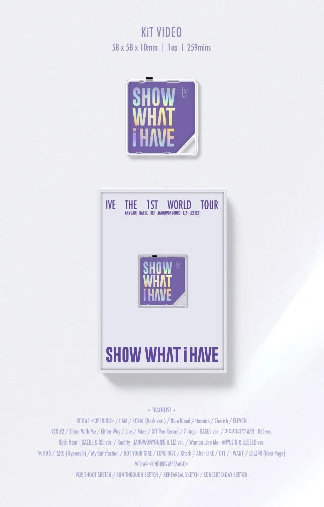 IVE - THE 1ST WORLD TOUR 'SHOW WHAT I HAVE' (DVD/ BLU-RAY/ KIT)