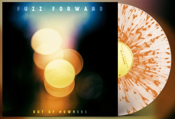 Fuzz Forward ‎– Out Of Nowhere