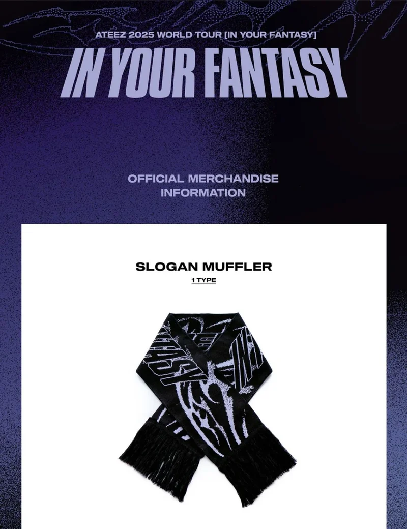 ATEEZ - SLOGAN MUFFLER & DUFFEL BAG (2025 WORLD TOUR 'IN YOUR FANTASY' IN INCHEON OFFICIAL MD)