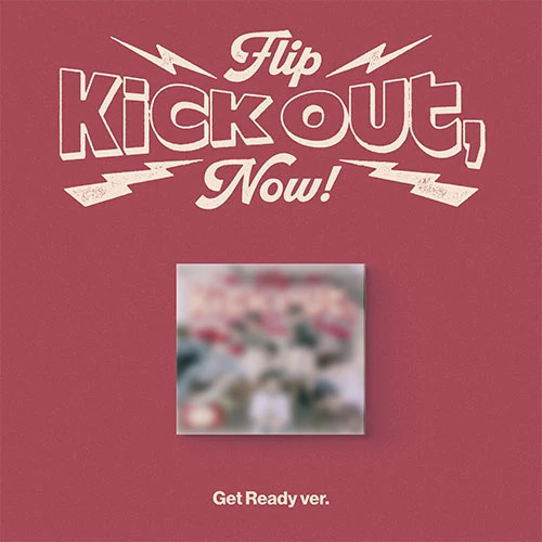 [KICKFLIP] Kick Out, Flip Now! (Digipak)