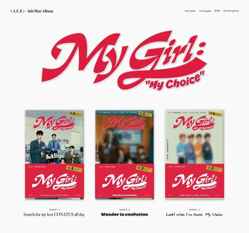 A.C.E - MY GIRL : “MY CHOICE” (6TH MINI ALBUM) POCA ALBUM