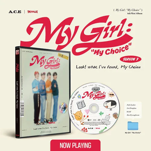 A.C.E - MY GIRL : “MY CHOICE” (6TH MINI ALBUM)