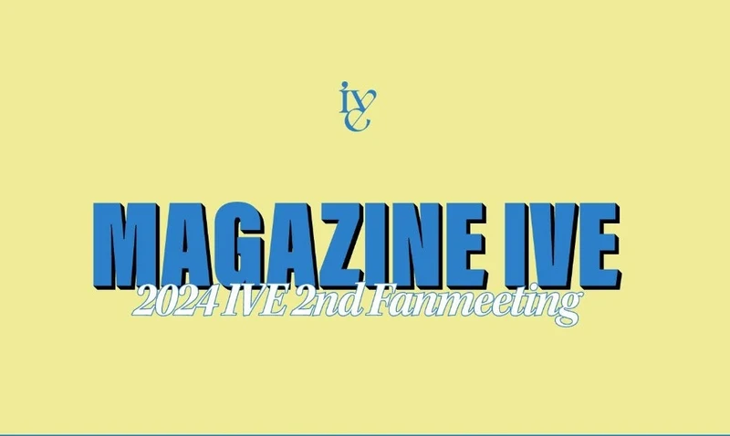 [IVE] 2024 IVE 2nd Fanmeeting : Magazine IVE : Random Photocard Pack