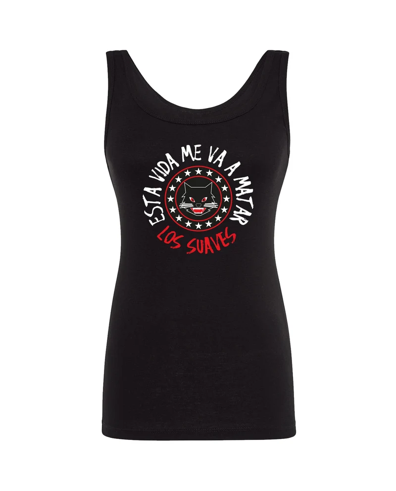 Los Suaves - Camiseta Tirantes Los Suaves "Esta Vida Me Va a Matar" Mujer