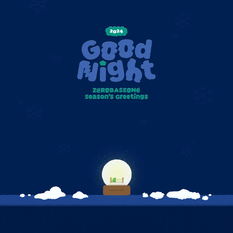 [ZEROBASEONE] 2024 Seasons' Greetings : Good Night