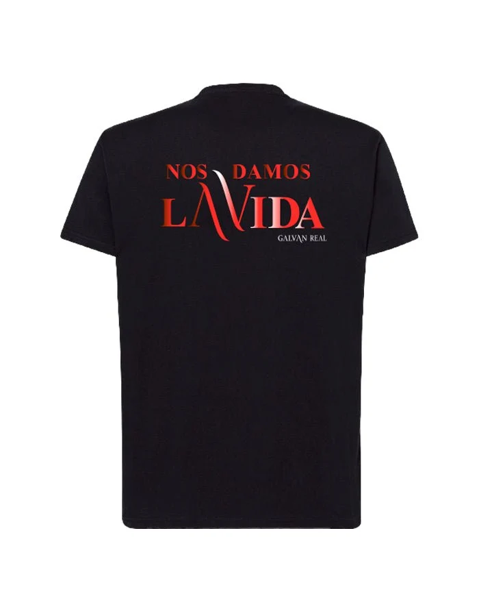Galván Real - Camiseta "Nos damos la vida" Unisex