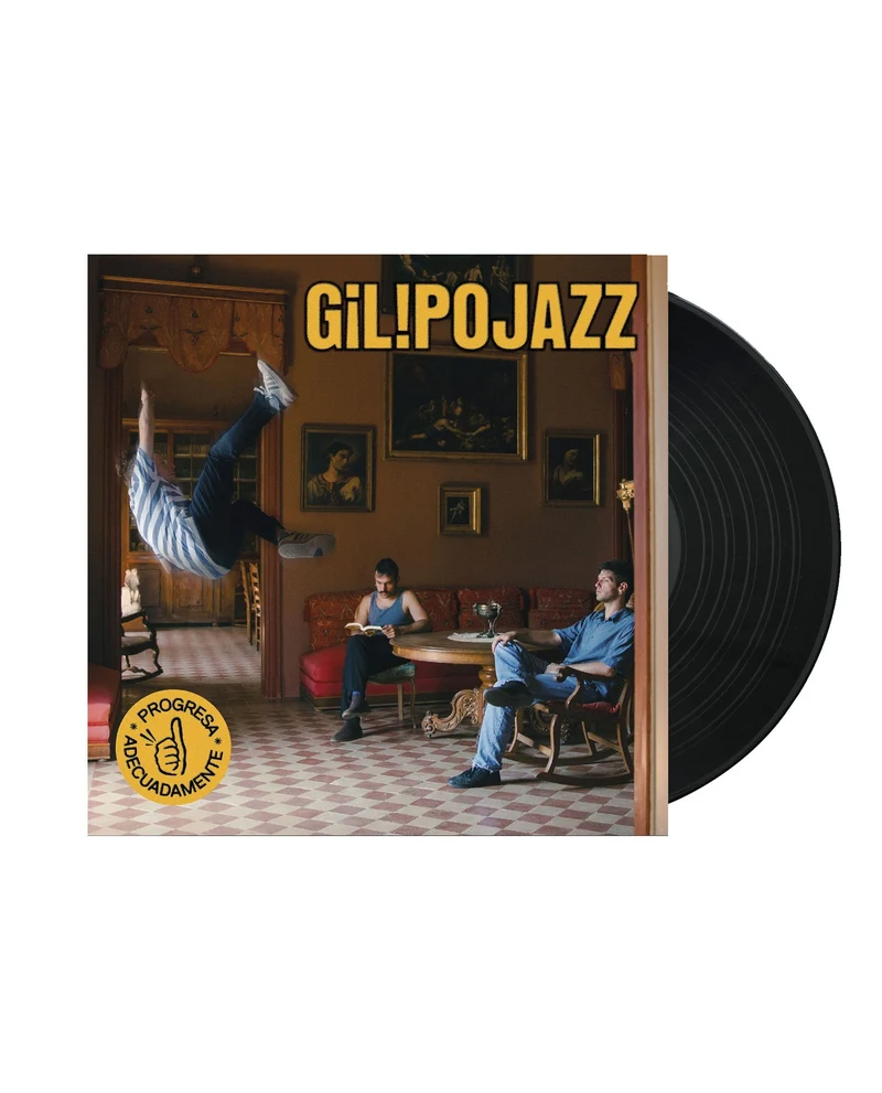 Gilipojazz - LP Vinilo "Progresa Adecuadamente"