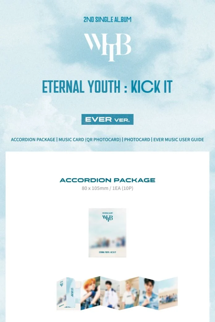 WHIB - ETERNAL YOUTH : KICK IT (2ND SINGLE ALBUM) EVER VER.