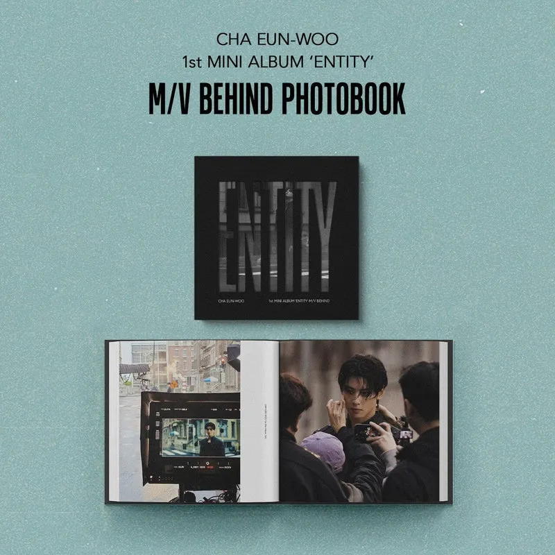 CHA EUN-WOO - 1ST MINI ALBUM 'ENTITY' M/V BEHIND PHOTOBOOK (OFFICIAL MD)