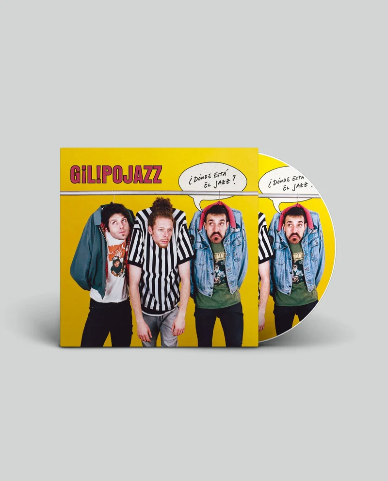 Gilipojazz - CD "¿Dónde está el Jazz?"