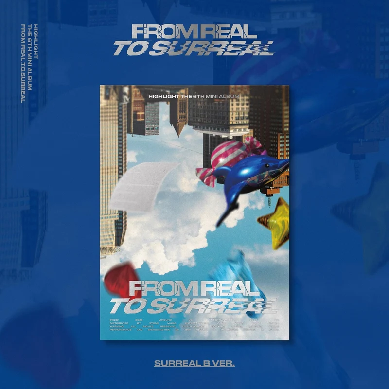 HIGHLIGHT - FROM REAL TO SURREAL