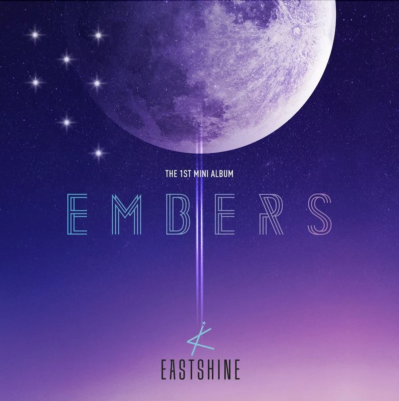 EASTSHINE - EMBERS (1ST MINI ALBUM)
