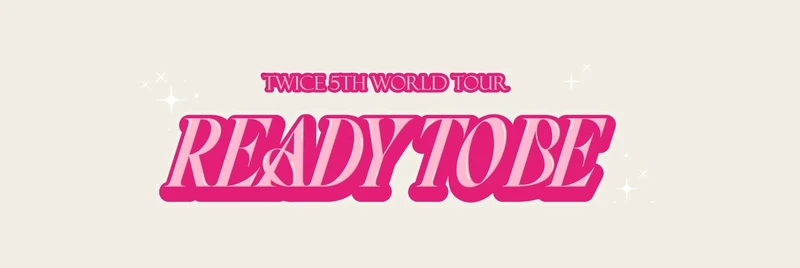 [TWICE] 5th World Tour : Ready To Be : Official MD