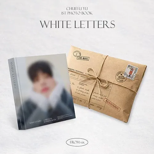 CHUEI LI YU - WHITE LETTERS (1ST PHOTO BOOK)