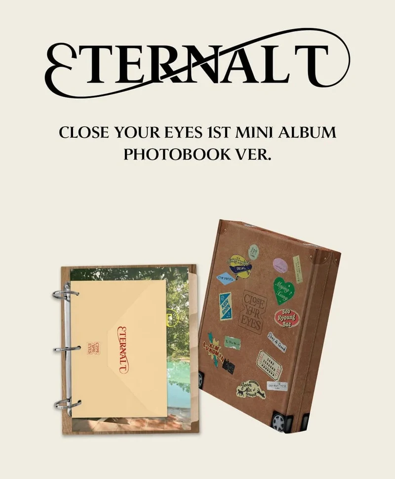 CLOSE YOUR EYES - ETERNALT (PHOTOBOOK VER.) + BDM Photocard
