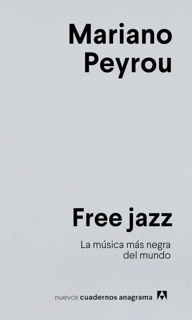 FREE JAZZ | La música mas negra del mundo