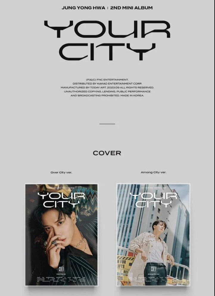 JUNG YONG HWA – YOUR CITY (2ND MINI ALBUM)