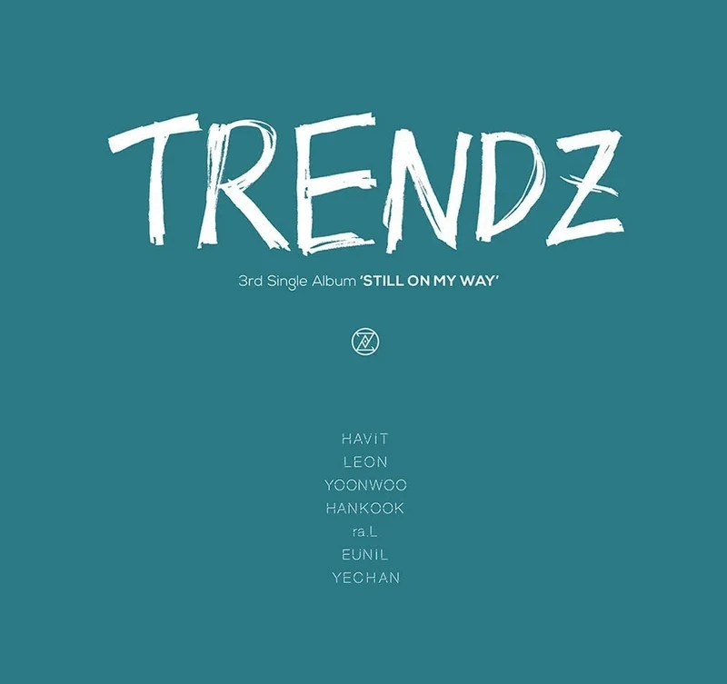 TRENDZ - STILL ON MY WAY (3RD SINGLE ALBUM)
