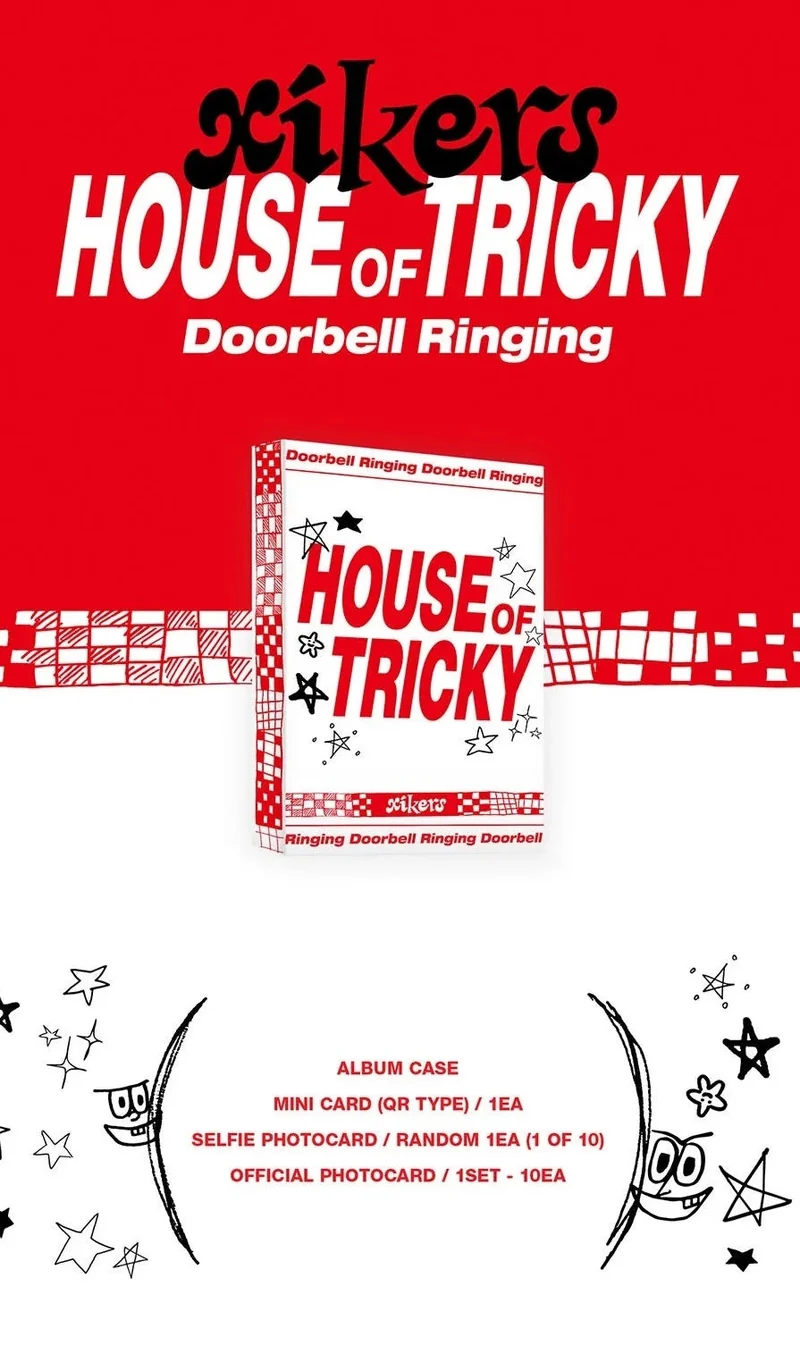 XIKERS - HOUSE OF TRICKY DOORBELL RINGING (STAR VER. / PLATFORM ALBUM)