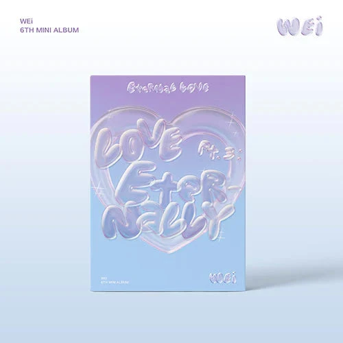 WEI - LOVE PART.3 ETERNALLY (6TH EP ALBUM)