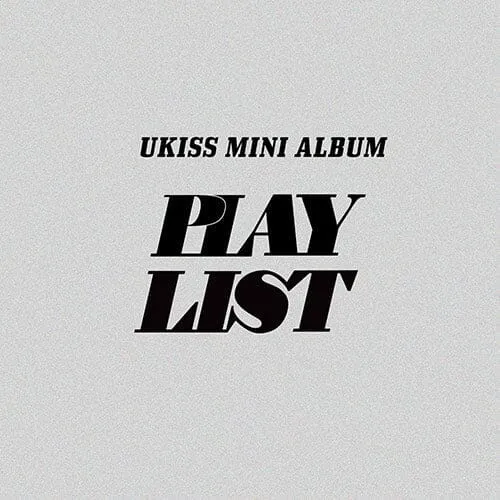 U-KISS - PLAY LIST (MINI ALBUM)