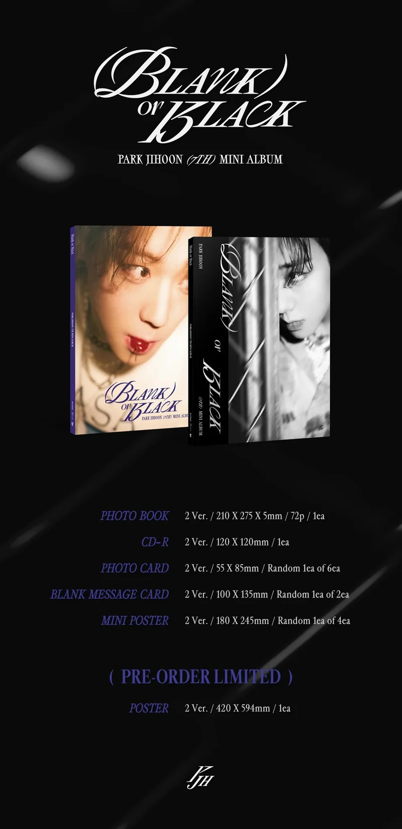 PARK JI HOON - BLANK OR BLACK (7TH MINI ALBUM)