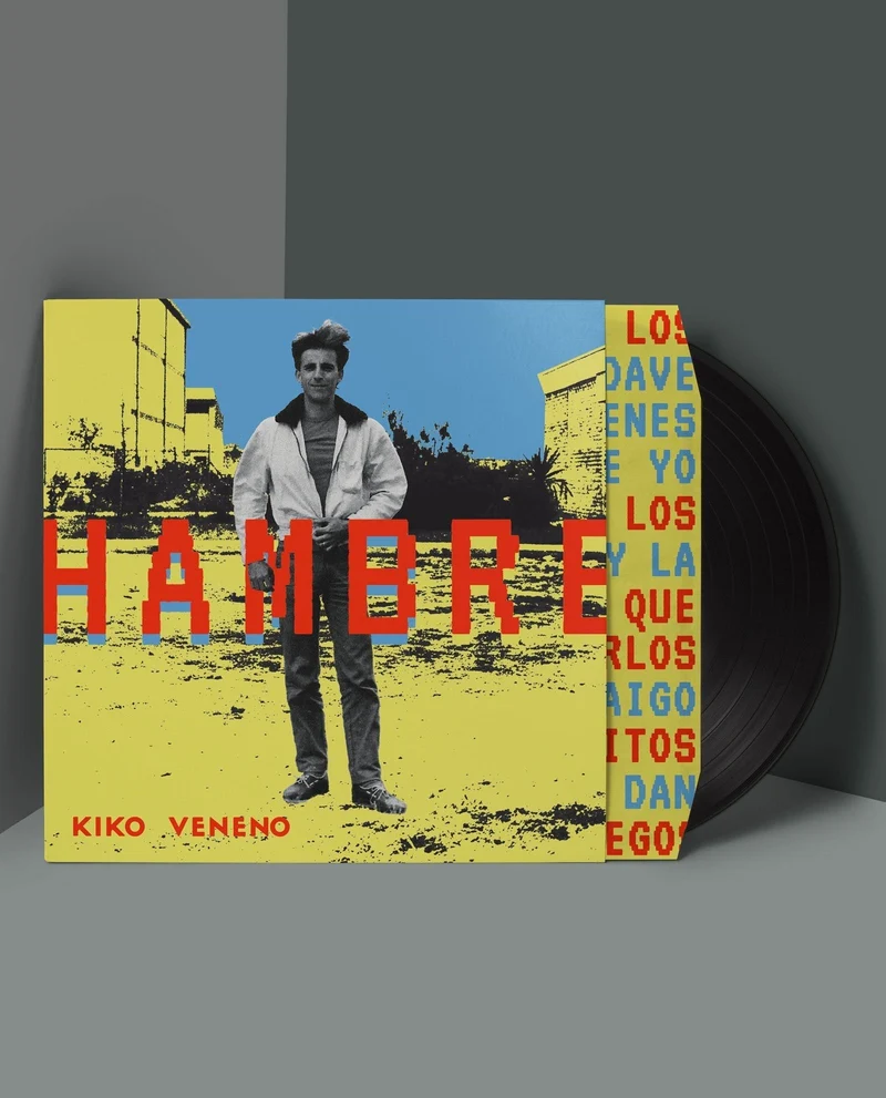 Kiko Veneno - LP "Hambre"