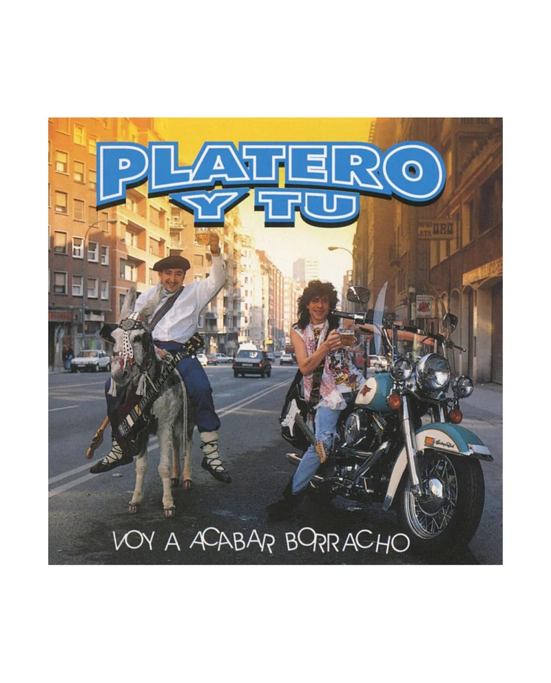 Platero y Tú - LP Vinilo "Voy a Acabar Borracho"